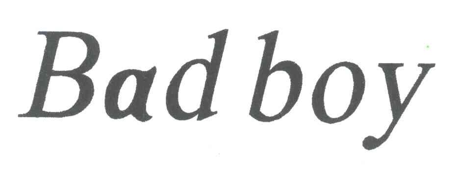 BAD BOY