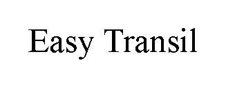 EASY TRANSIL
