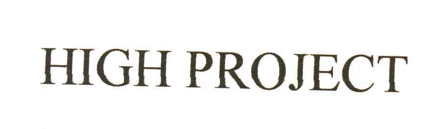HIGH PROJECT