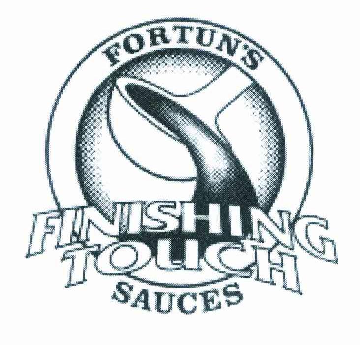 FORTUN＇S FINISHING TOUCH SAUCES