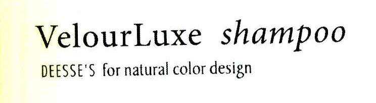 VELOURLUXE SHAMPOO DEESSE'S FOR NATURAL COLOR DESIGN