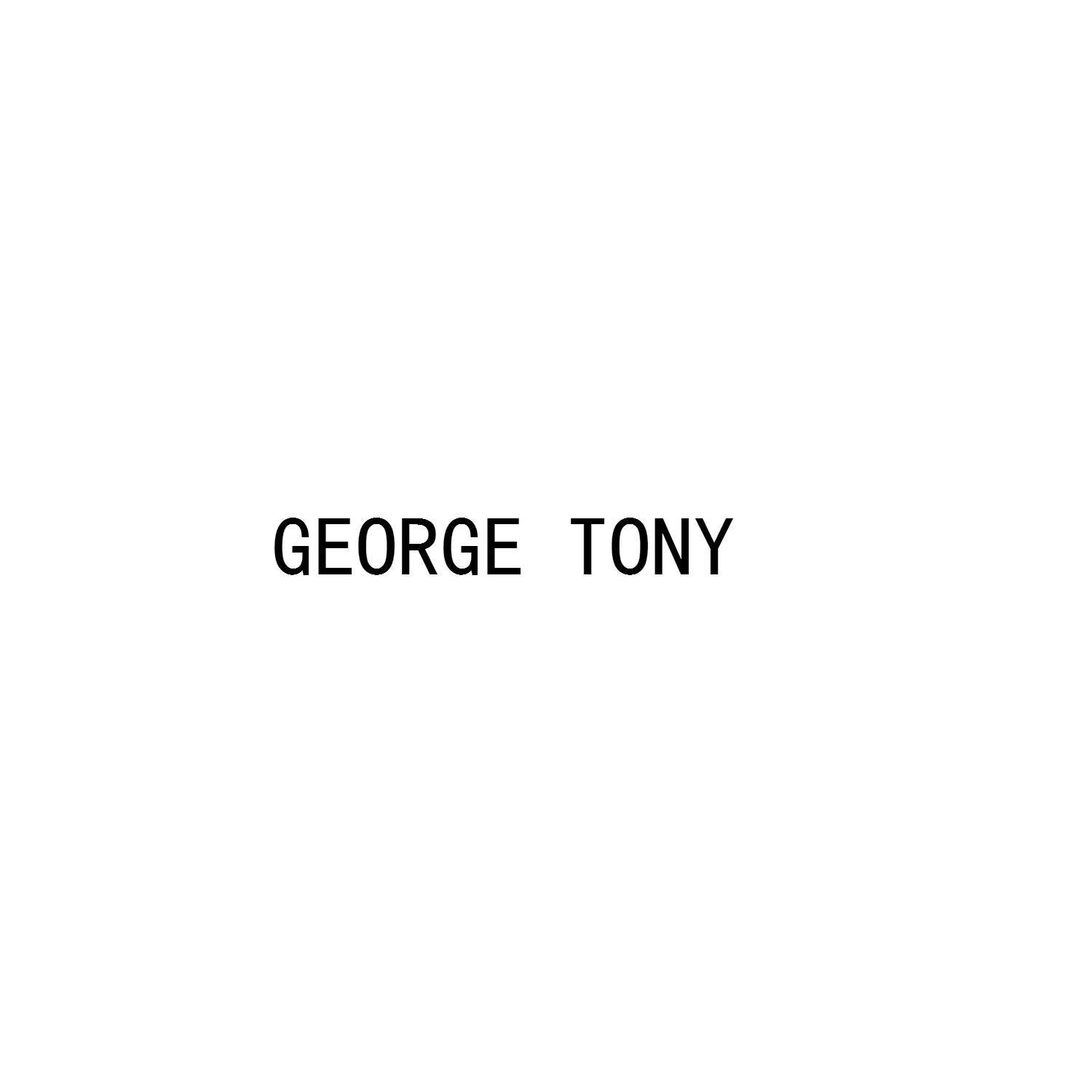 GEORGE TONY