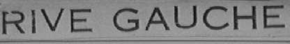 RIVE GAUCHE