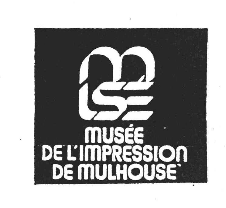 MUSEE DE L IMPRESSION DE MULHOUSE