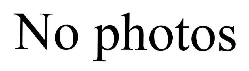 NO PHOTOS