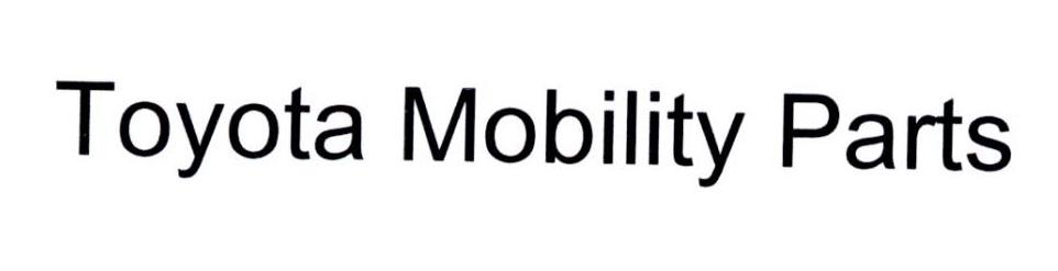 TOYOTA MOBILITY PARTS