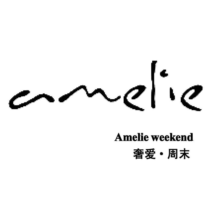 奢爱周末 AMELIE AMELIE WEEKEND