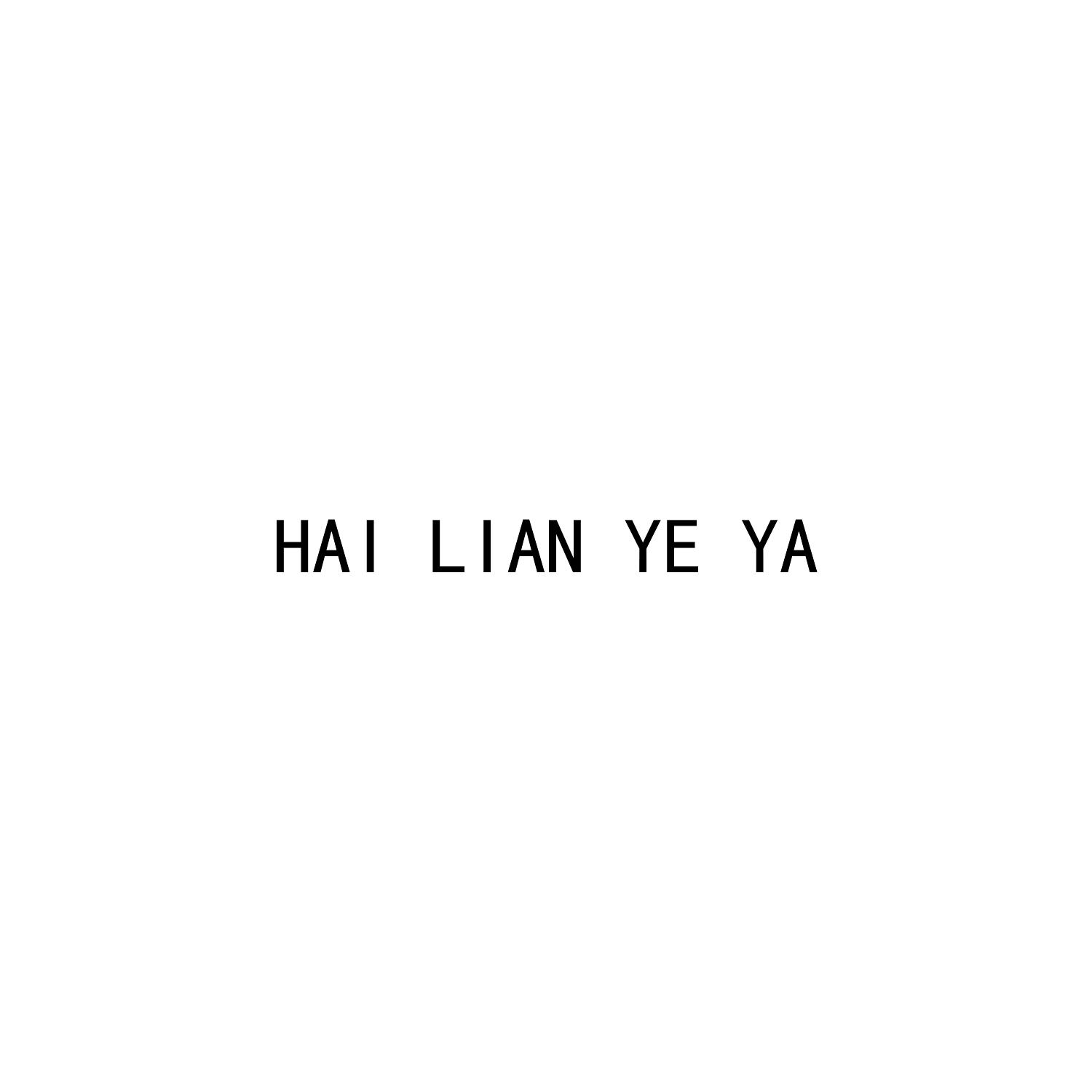 HAI LIAN YE YA