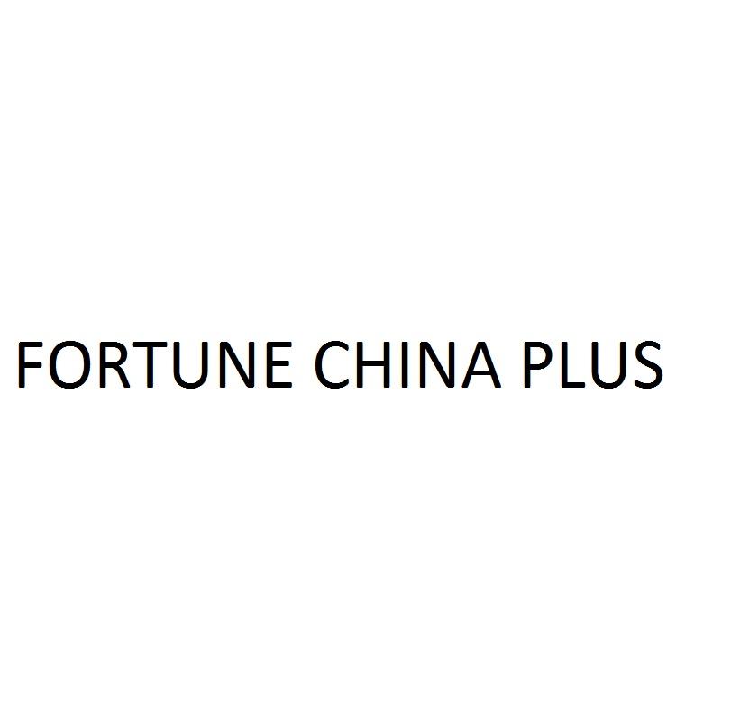 FORTUNE CHINA PLUS
