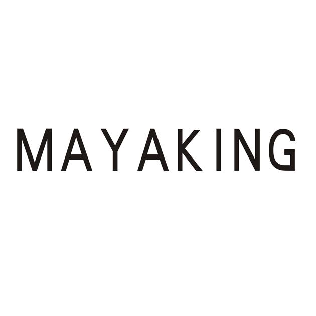 MAYAKING