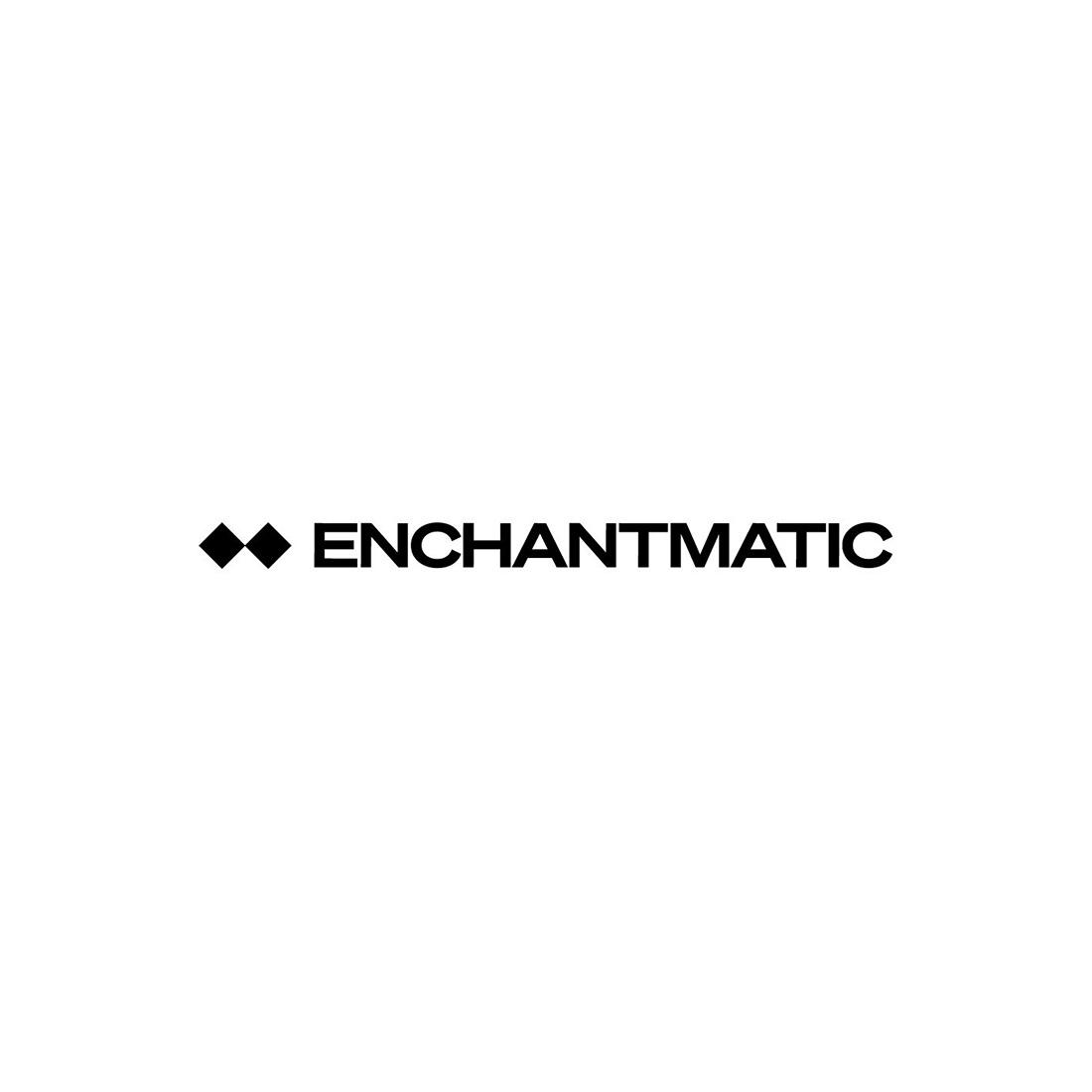 ENCHANTMATIC