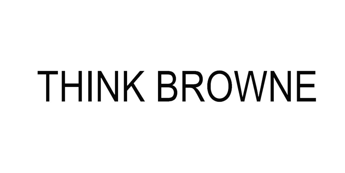 THINK BROWNE