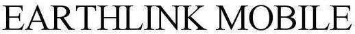 EARTHLINK MOBILE