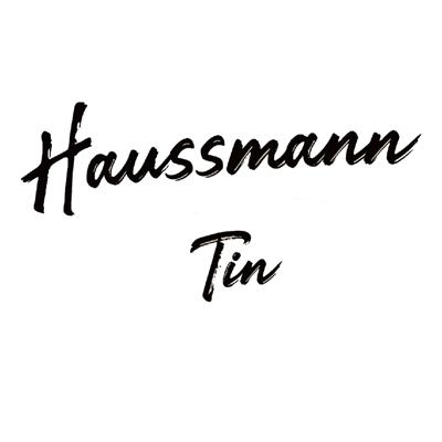 HAUSSMANN TIN