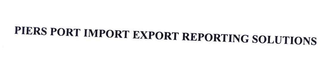 PIERS PORT IMPORT EXPORT REPORTING SOLUTIONS