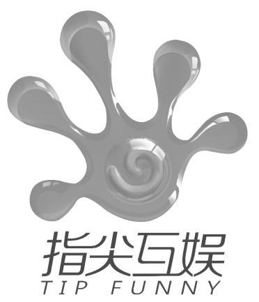 指尖互娱 TIP FUNNY