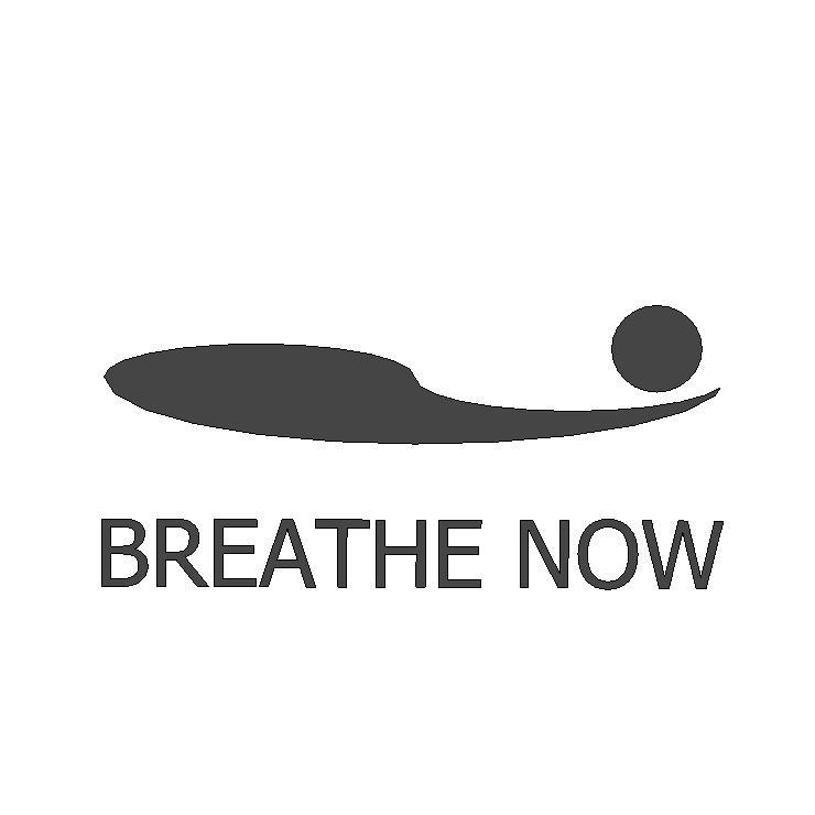BREATHE NOW
