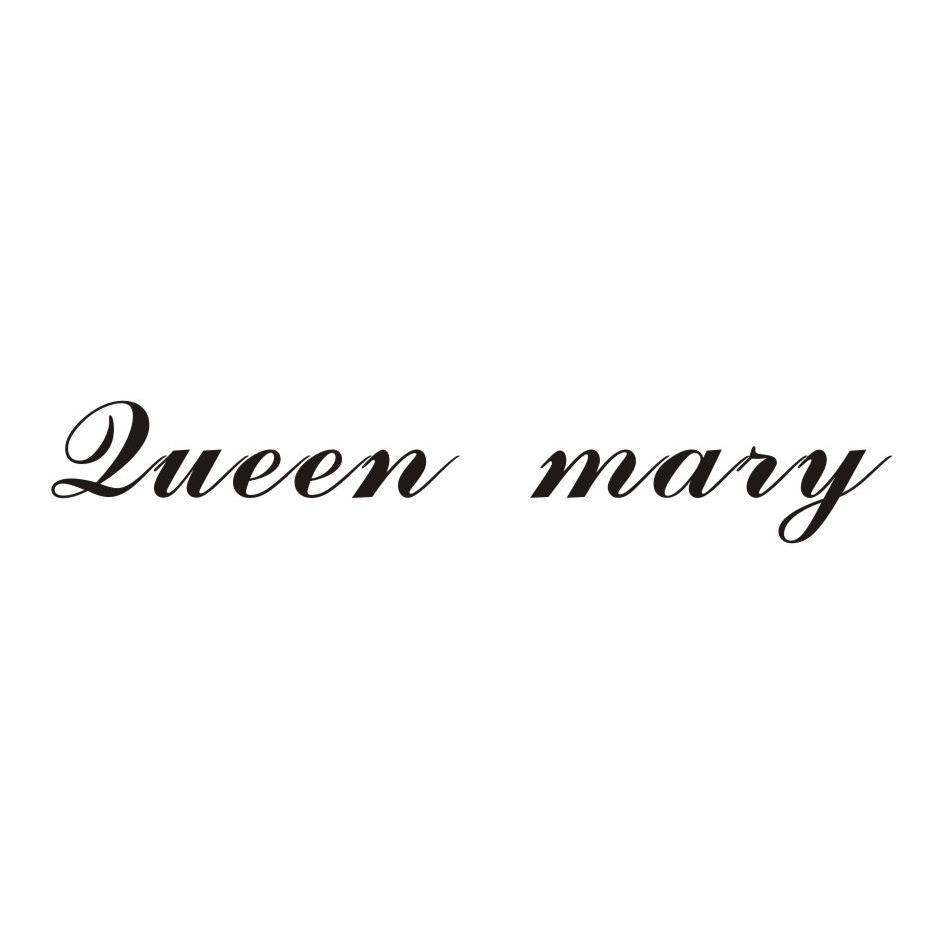 QUEEN MARY