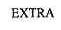 EXTRA