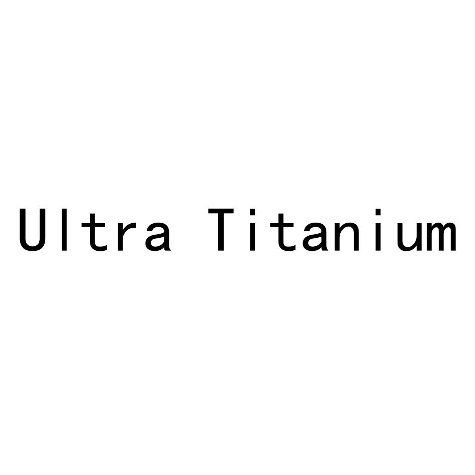 ULTRA TITANIUM