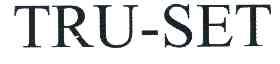 TRU-SET