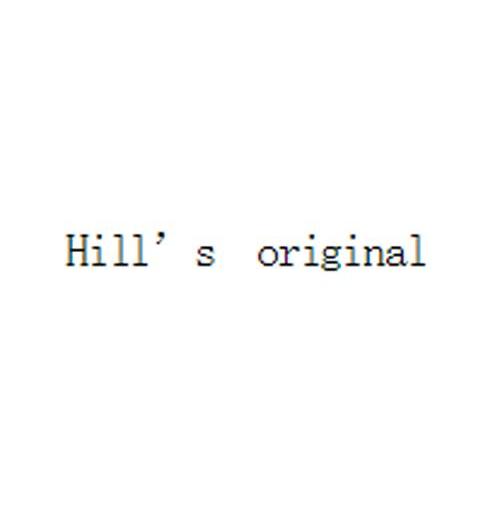 HILL＇S ORIGINAL