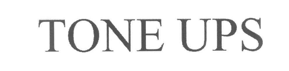 TONE UPS