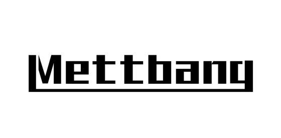 METTBANG