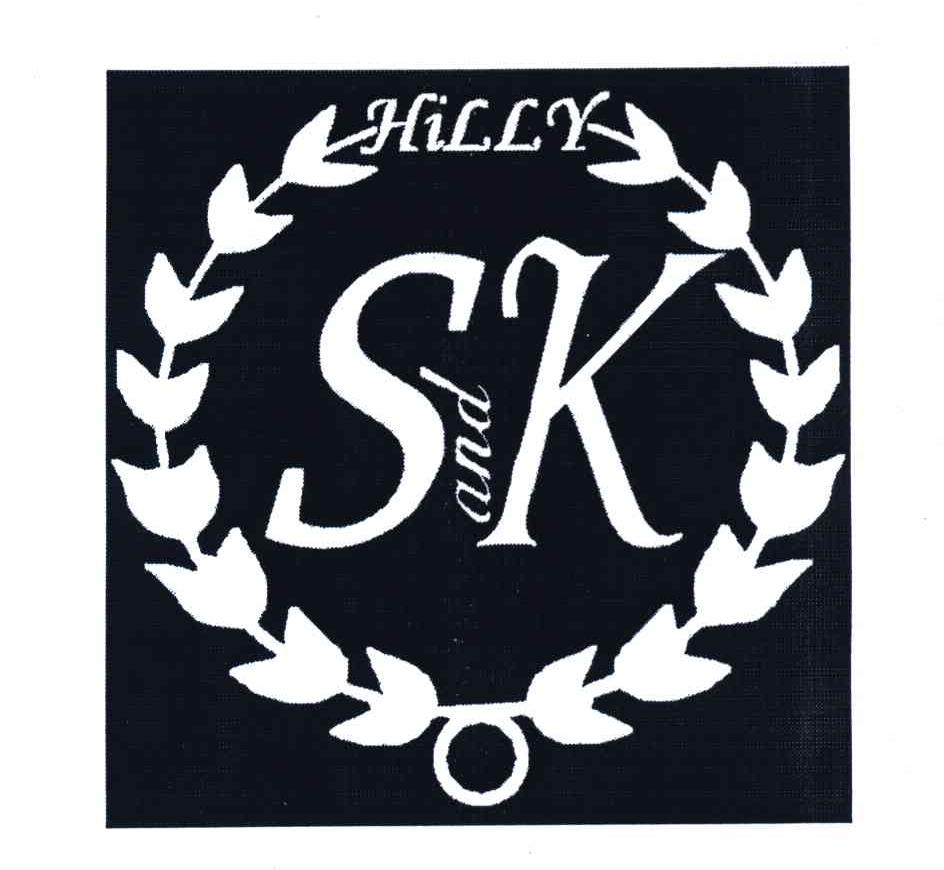 HILLY S AND K