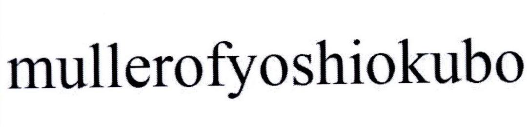 MULLEROFYOSHIOKUBO