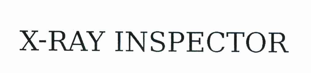 X-RAY INSPECTOR