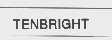TENBRIGHT