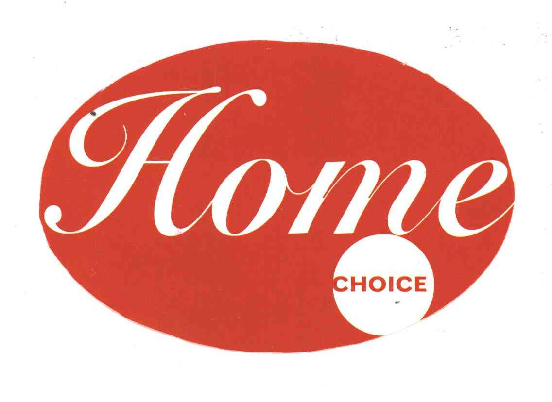 HOME CHOICE