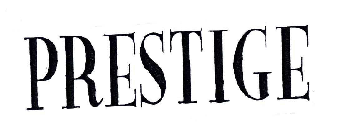 PRESTIGE