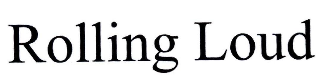 ROLLING LOUD