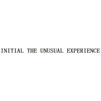 INITIAL THE UNUSUAL EXPERIENCE