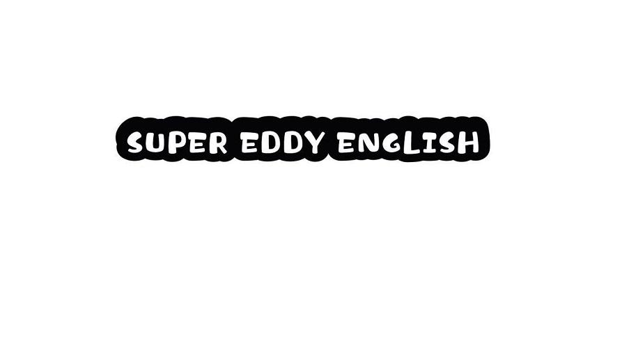 SUPER EDDY ENGLISH