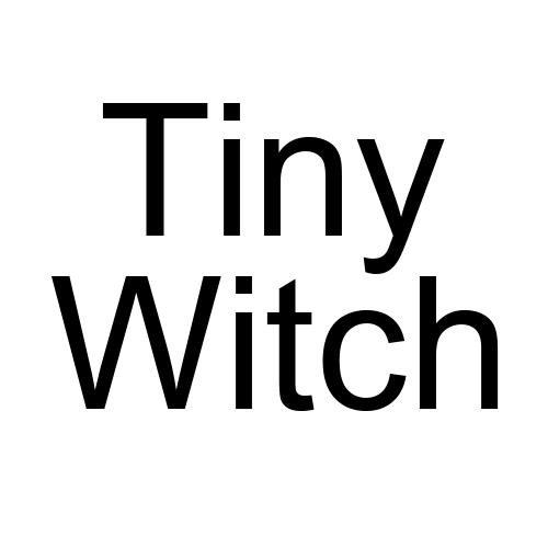 TINY WITCH