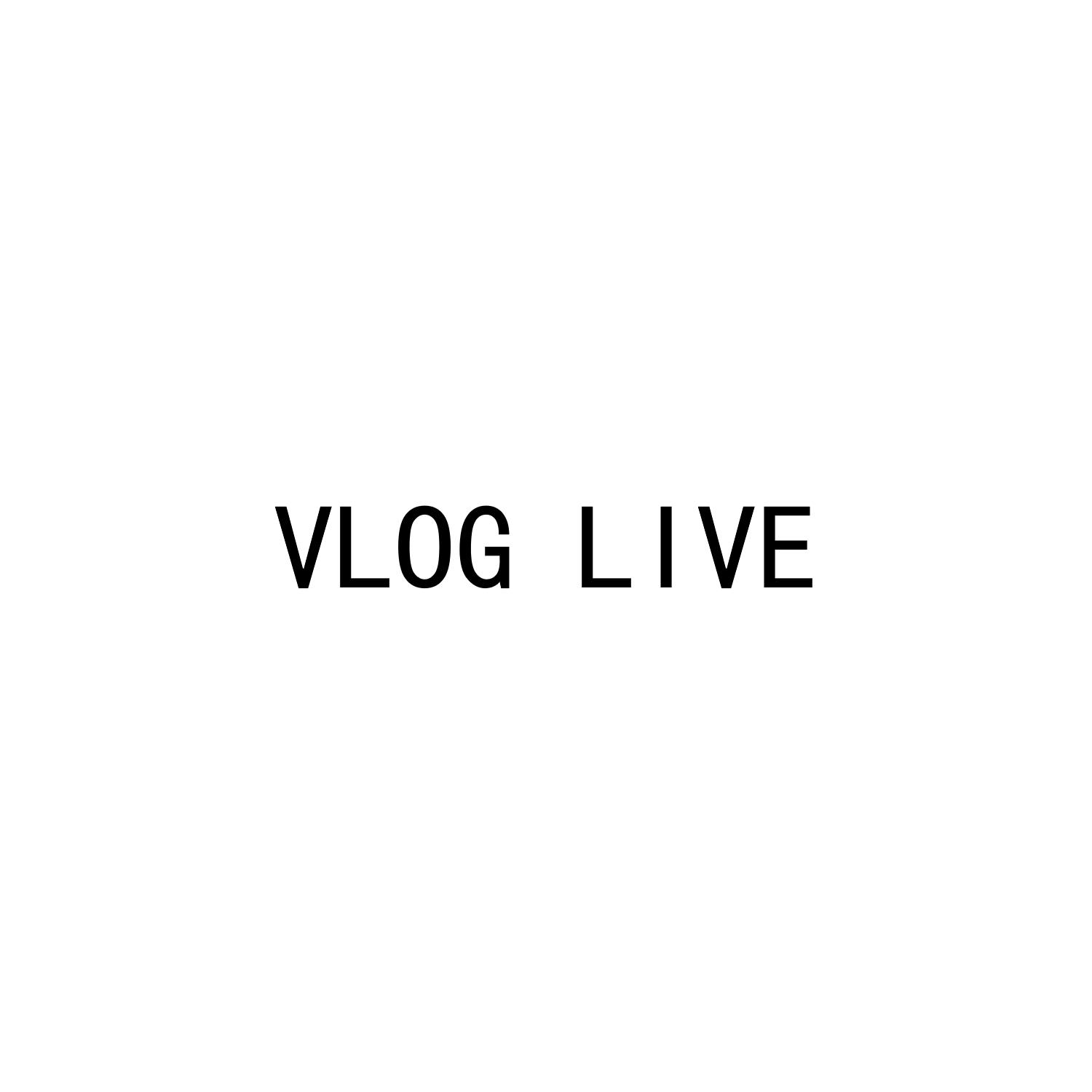 VLOG LIVE