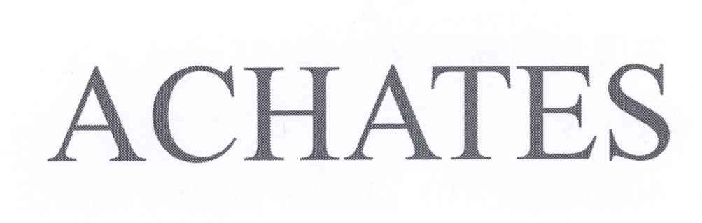 ACHATES