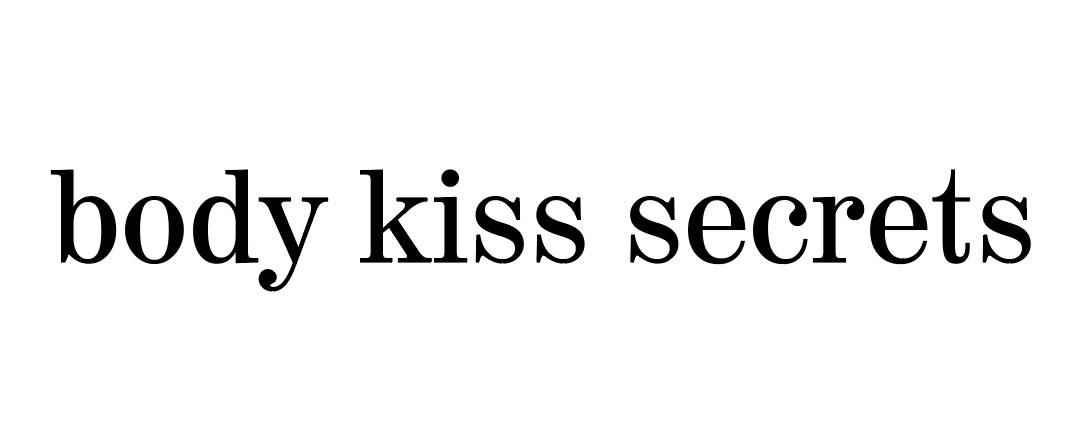 BODY KISS SECRETS