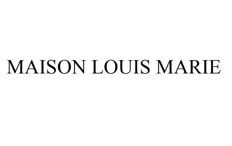 MAISON LOUIS MARIE