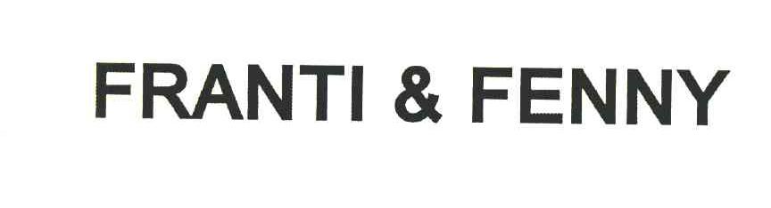 FRANTI&FENNY