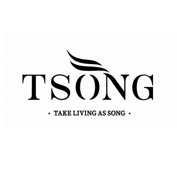 TSONG TAKE LIVING AS SONG