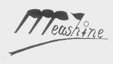 MEASHINE
