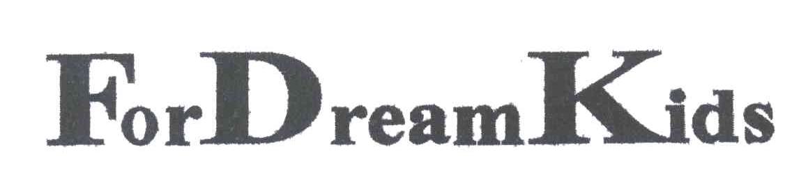 FOR DREAM KIDS