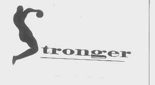 TRONGER