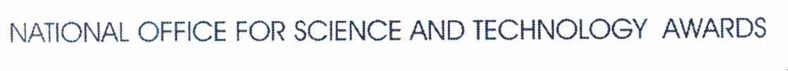 NATIONAL OFFICE FOR SCIENCE AND TECHNOLOGY AWARDS