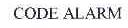 CODE ALARM