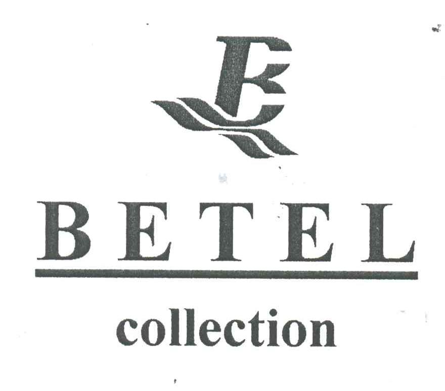 BETEL COLLECTION